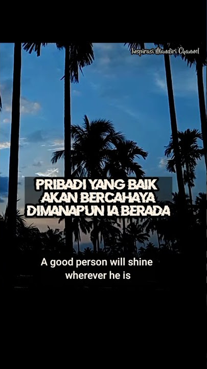 Kata Mutiara Status Wa Islami | Pribadi Baik | Story wa Islami 60 detik