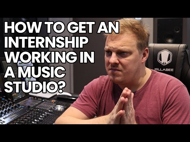 How To Get An Internship Working In A Music Studio? class=