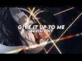 Give It Up To Me Tiktok Version Sean Paul Ft Keyshia Cole Edit Audio