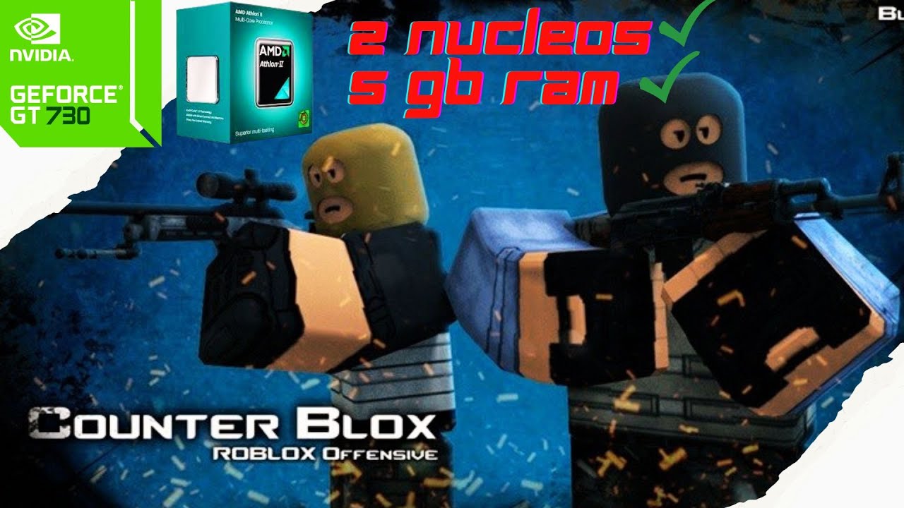 🚨 ROBLOX - COUNTER BOX vs AMD ATHLON X2 255 / 5 GB RAM / GT 730 🔥 - YouTube