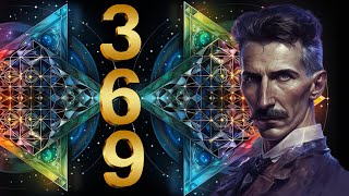 369 Hz Frecuencia Nikola Tesla  La Llave del Universo ‐ Tono Milagroso  Eleva Energía y Vibración