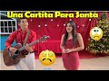 -Una Cartita Para Santa📩-Iris Nos Canto Esta Canción Dedicándosela A Su Papa😭(Salomón)-