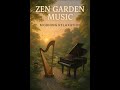 🌸 Morning Zen Garden 🌅 | Peaceful Harp &amp; Piano Music for Mindfulness &amp; Relaxation (Spring Ambience)