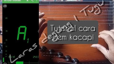Tutorial kacapi kawih _ cara stem kacapi _ Laras degung 1 Tugu _