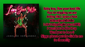 Joseline Hernandez - Live Your Best Life (Lyrics)