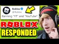 ROBLOX RESPONDED.. (YouTubers Banned)
