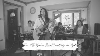 For All You've Done/Counting on God (cover)