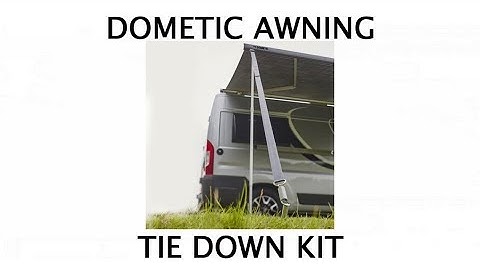 DOMETIC AWNING TIE DOWN KIT