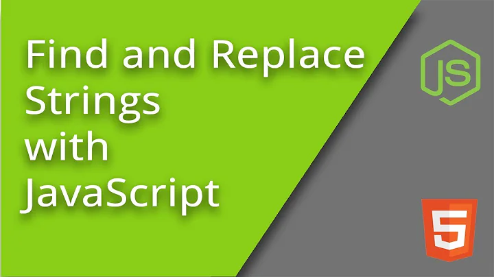 Find and Replace Strings with JavaScript