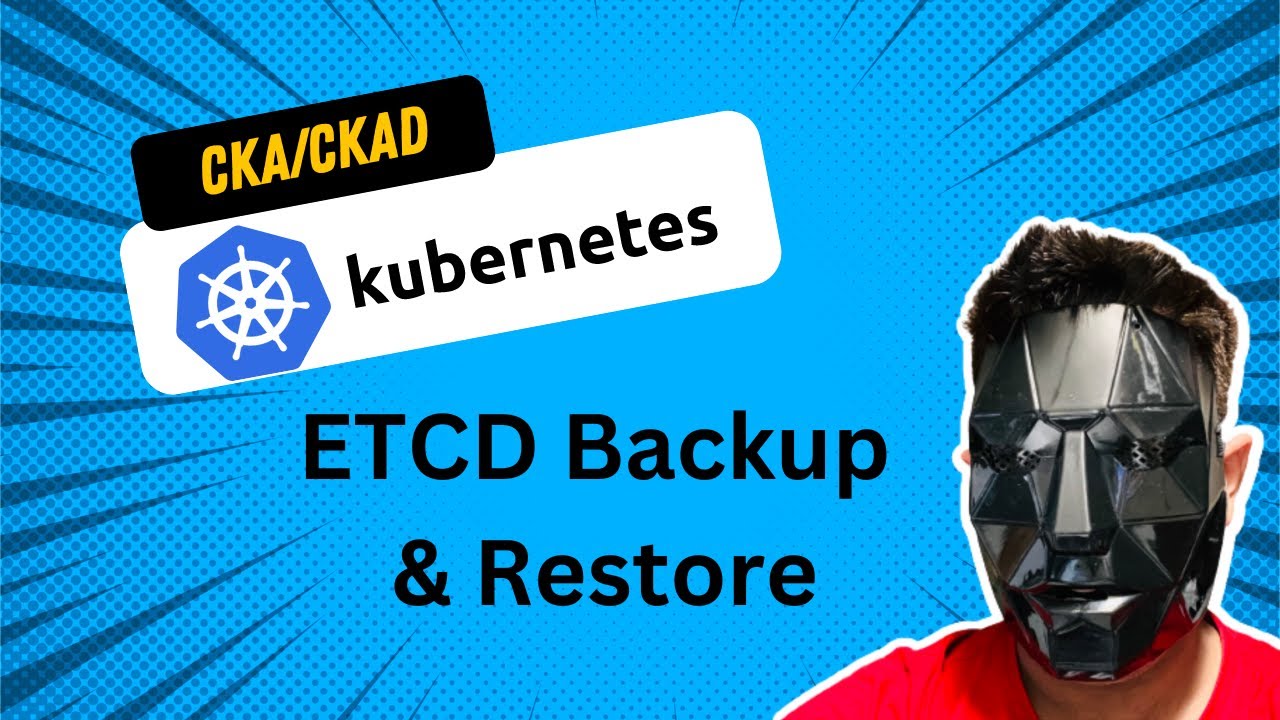 ETCD Backup and Restore | CKA Question 9