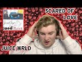 Eminem Fan REACTS To Juice WRLD - Scared of Love (Official Audio)