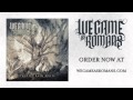 We Came As Romans "Never Let Me Go"
