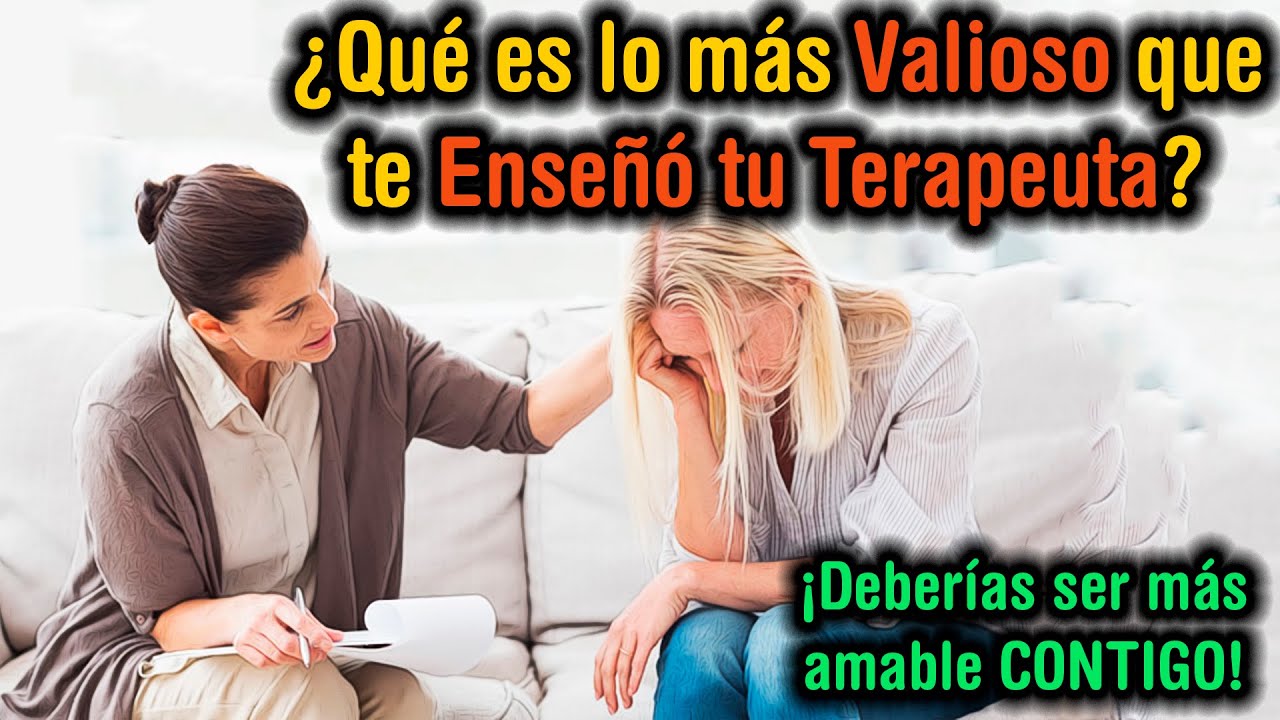 【2023】¿Qué es Algo que Dijo su Terapeuta que se Quedó con Usted hasta el día de Hoy?