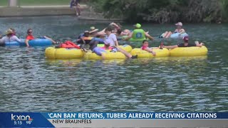 'Can ban' returns to New Braunfels, tubers already receiving citations