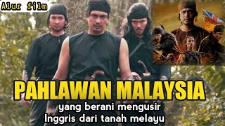 Berjuang demi tanah malayu yang sedang di jajah oleh Inggris_Alur film matkilau 2022