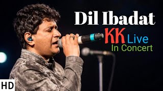 Video thumbnail of "Dil Ibadat KK Live In Concert In HD"