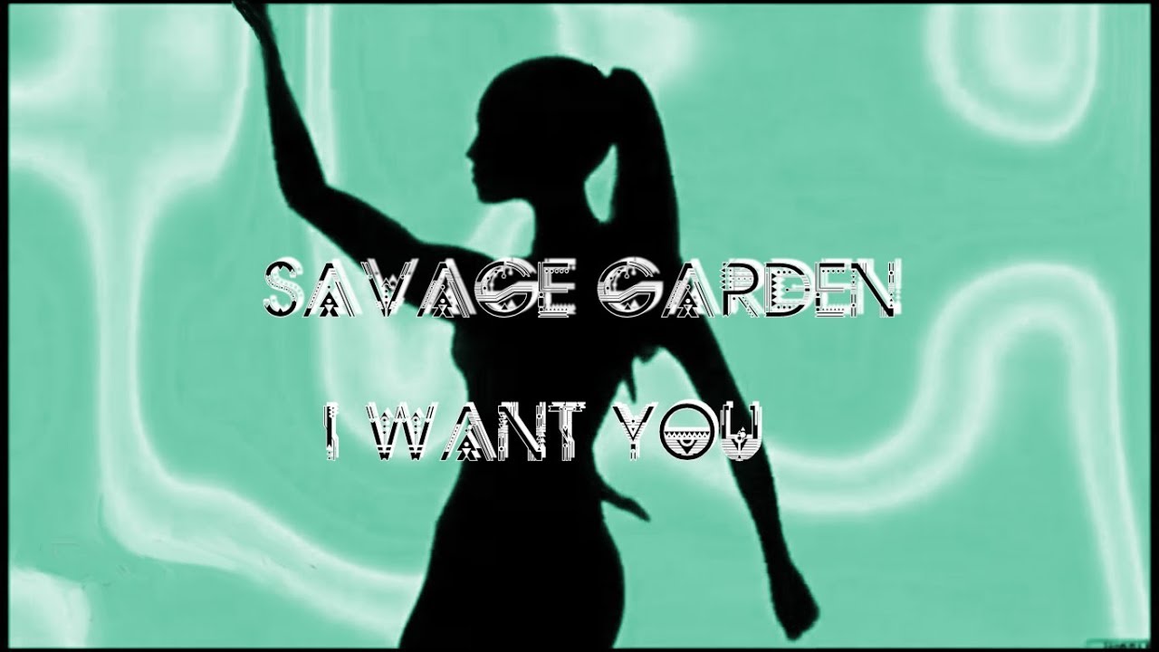 Savage Garden I Want You Lyrics Youtube