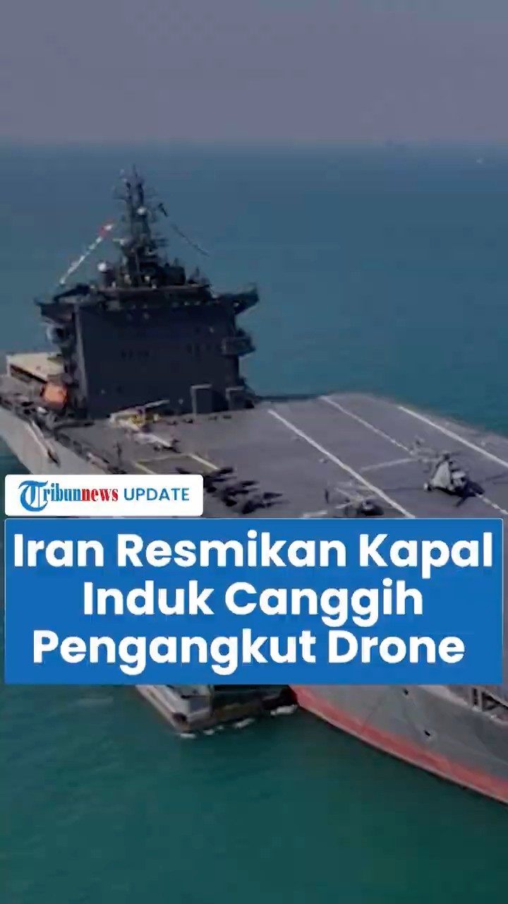 Pertama Kali! Iran Luncurkan Kapal Induk Pengangkut Drone, Mampu Bawa Banyak Pesawat Tak Berawak