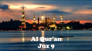 Juz 9 - Lantunan Merdu Al Qur'anul Karim