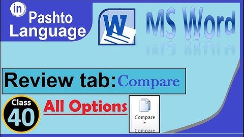 ms word 2010 review tab compare group in pashto 2023 | winword review tab compare group in pashto