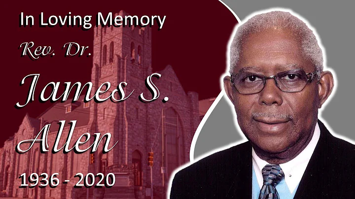 Rev. Dr. James S. Allen Memorial Service