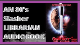 Friday The 13th VII: The New Blood Novelization By Landon Turner Chapter 6 Audiobook Narration ( 7 )