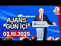 Putin&#39;den Gazze&#39;ye destek mesajı - Ajans Gün İçi - 03.10.2025 | A Haber