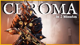 Warframe - Why You Should Play Chroma in 2 Minutes