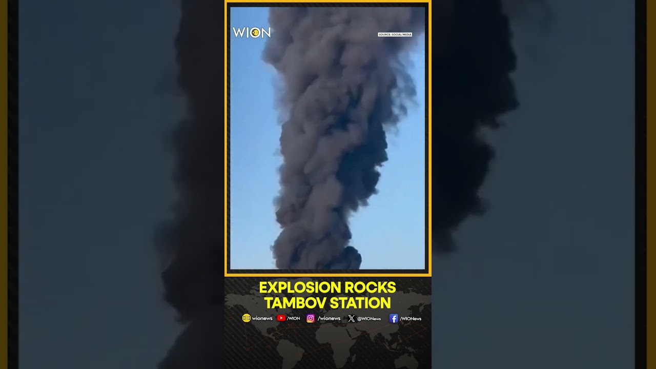 Large Explosion Rocks Railway Station in Russia’s Tambov Region, Eyewitness Footage Shows | WION