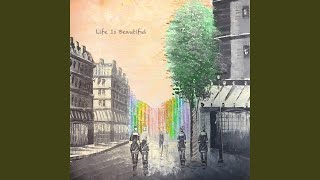 Life Is Beautiful