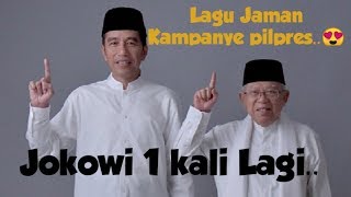 LAGU JOKOWI 1 KALI LAGI . LAGU MASA KAMPANYE PILPRES