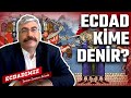 Ecdad kime denir? | Ecdadımız | B1