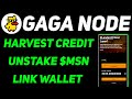 Gaga node new update  meson network unstake msn  menson network harvest credit