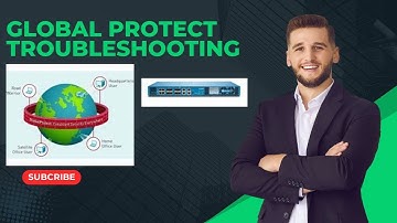 Important steps to troubleshoot GlobalProtect issues in Palo Alto