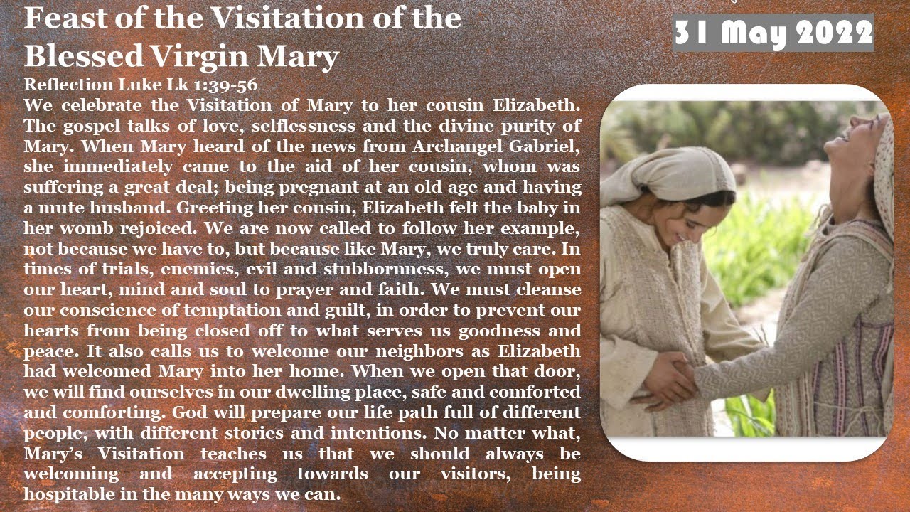 Feast of the Visitation of the Blessed Virgin Mary 31 May 2022 Reading ...