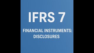 IFRS 7 Financial Instruments: Disclosures Wealth