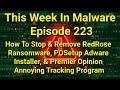 TWIM Ep223: How To Stop & Remove RedRose #Ransomware, POSetup PUP & Premier Opinion #Malware Threats