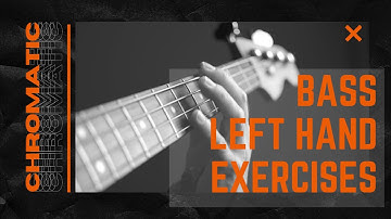 BASS LEFT HAND TECHNIQUE: CHROMATIC EXERCISES - Bass Basics with Russ