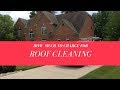 How Much To Charge To Do Roof Cleaning? Roof Cleaning Pricing