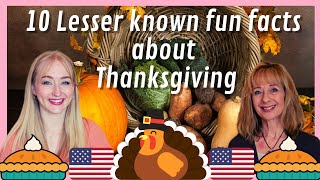 10 Lesser Known Fun Facts About Thanksgiving