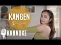KANGEN KARAOKE Dini Kurnia