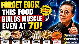 Forget Eggs! This Cheap Food Helps Build Muscle Faster Even at 80  Dr  William Li