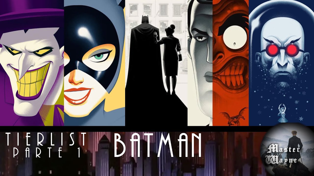 1º PARTE TIERLIST BATMAN THE ANIMATED SERIES Todos los capítulos - YouTube