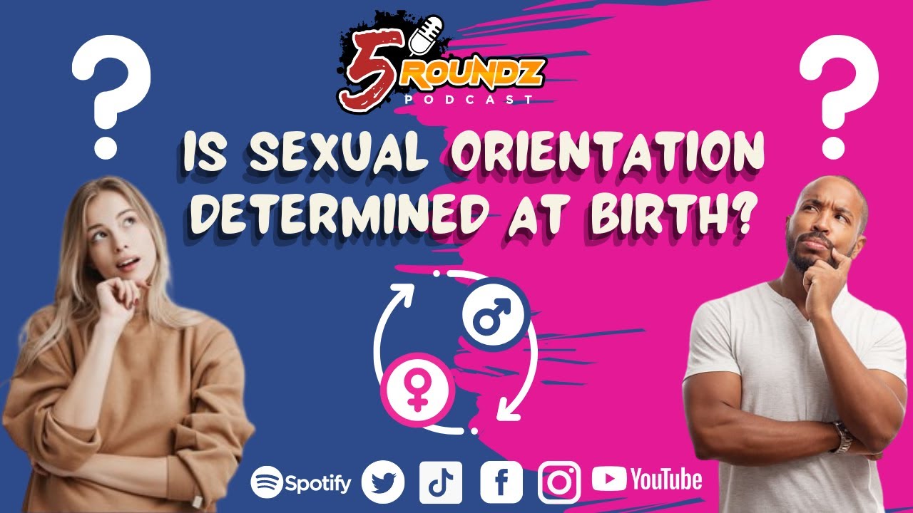Is Sexual Orientation Determined At Birth? | 5Roundz Podcast | S09 Round 1