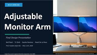 SJSU Me 157: Adjustable Monitor Arm Project