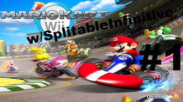 Mario Kart Wii w/SplitableInfinitive, Part 1: 1v1