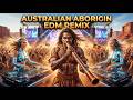Australian Desert Tribal Dance Music 2026 | Ethnic EDM &amp; Deep Bass Journey