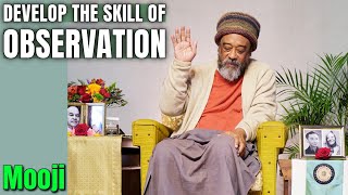 How to Develop Observation Skills ?  3 Powerful Wisdom Messages  Mooji