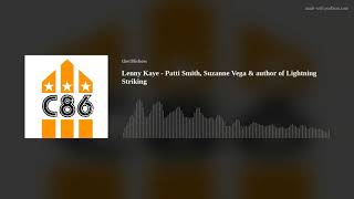 Lenny Kaye - Patti Smith, Suzanne Vega & author of Lightning Striking