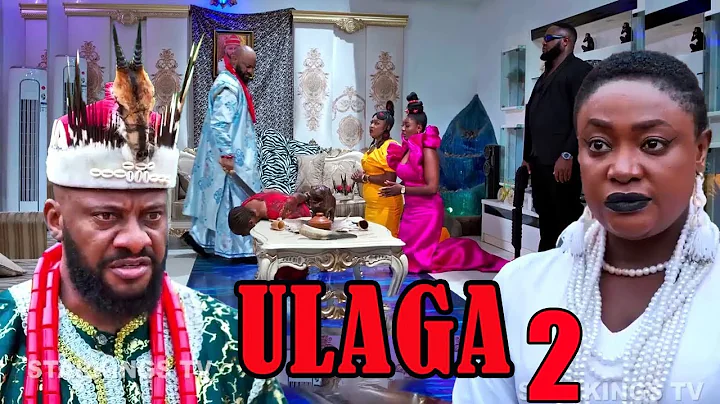 ULAGA PART 2 - LIZZY GOLD ONUWAJE, YUL EDOCHIE -{Just Released}- Latest Nigerian Nollywood